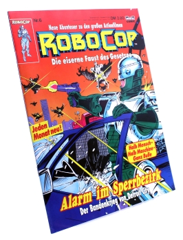 RoboCop - die eiserne Faust des Gesetzes Comic Magazin Nr. 6: Alarm im Sperrbezirk von Bastei
